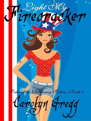 cover image of Light My Firecracker